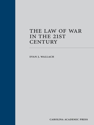 cover image of The Law of War in the 21st Century